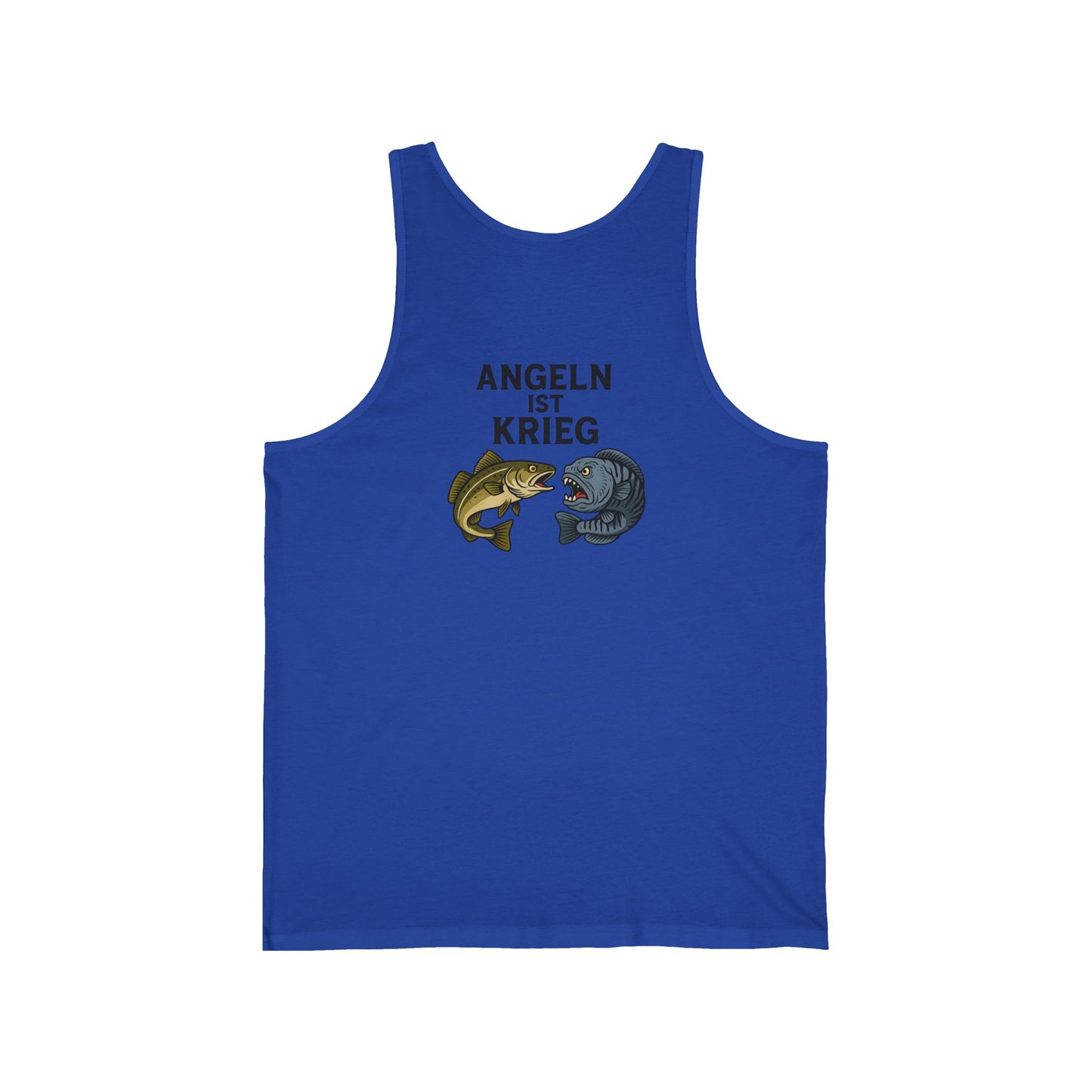 „Angeln ist Krieg“ – Unisex Jersey Tanktop für echte Draußen-Menschen