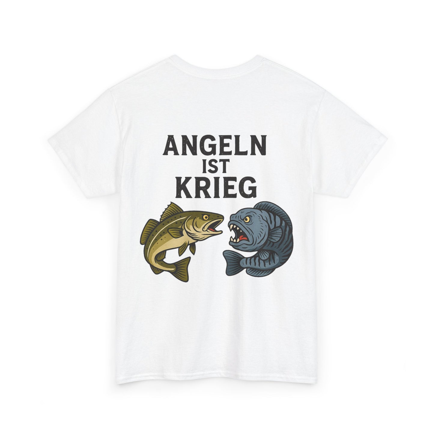 Unisex Heavy Cotton T-Shirt – „Angeln ist Krieg“ – Für alle, die es ernst meinen
