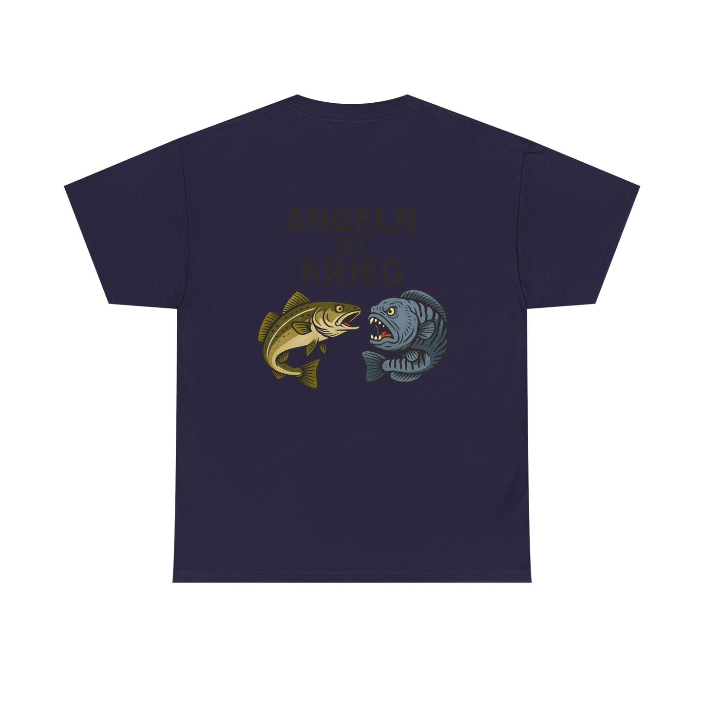 Unisex Heavy Cotton T-Shirt – „Angeln ist Krieg“ – Für alle, die es ernst meinen