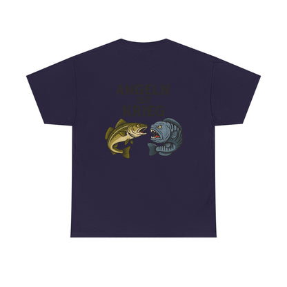 Unisex Heavy Cotton T-Shirt – „Angeln ist Krieg“ – Für alle, die es ernst meinen